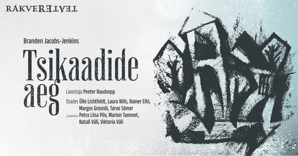 Tsikaadide aeg - Viimane etendus!