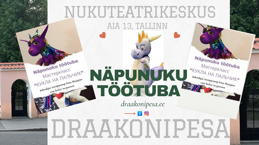 Meisterdamis tund ''Teeme ise näpunuku - draakoni,ingel, lumememm'' (vene keeles eesti keelse tõlkega)