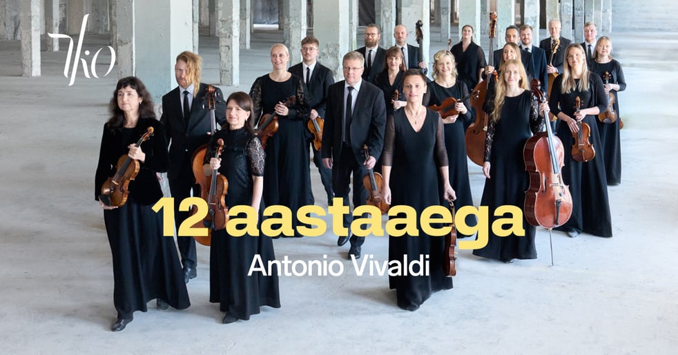12 aastaaega: Antonio Vivaldi, Hans Christian Aavik ja Tallinna Kammerorkester