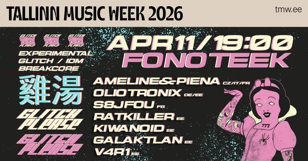 TMW 2026 | Glitch Please