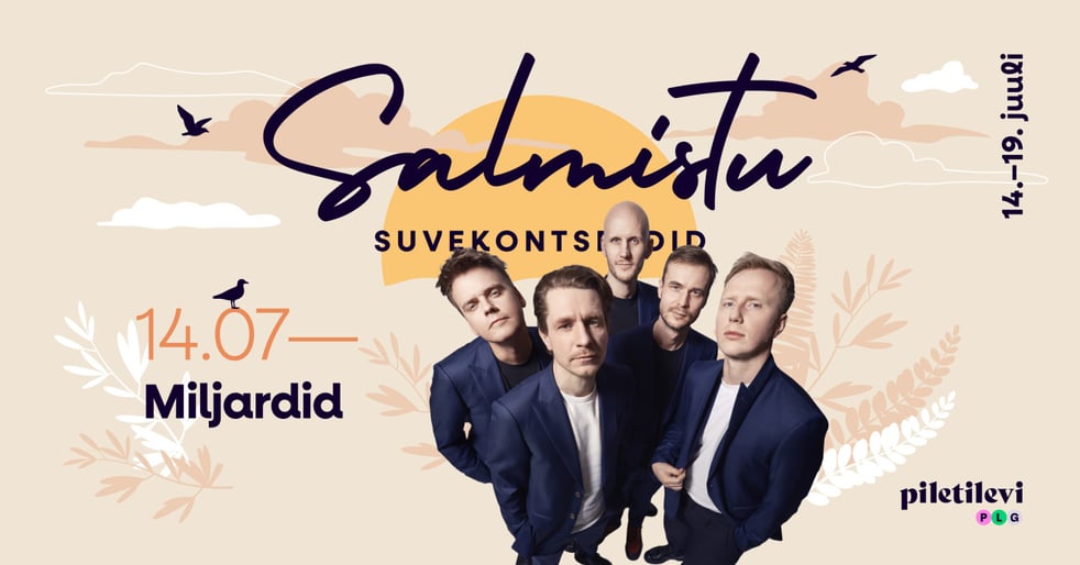 Miljardid. Salmistu Suvekontserdid