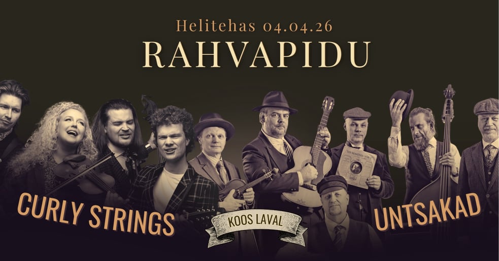 Curly Strings & Untsakad - RAHVAPIDU