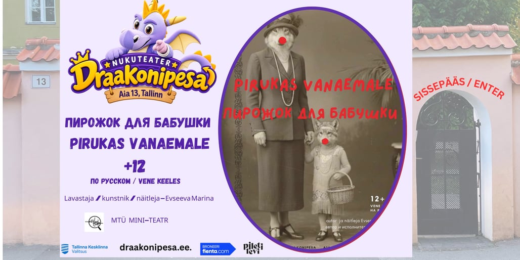 ''Pirukas vanaemale'' / ''Пирожок для бабушки'' - ekstsentriline klounaad lubatu piiril