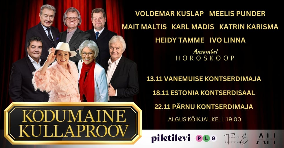 Kodumaine Kullaproov - Ivo Linna, Voldemar Kuslap, Mait Maltis, Meelis Punder, Karl Madis, Heidy Tamme, Katrin Karisma ja Ansambel Horoskoop