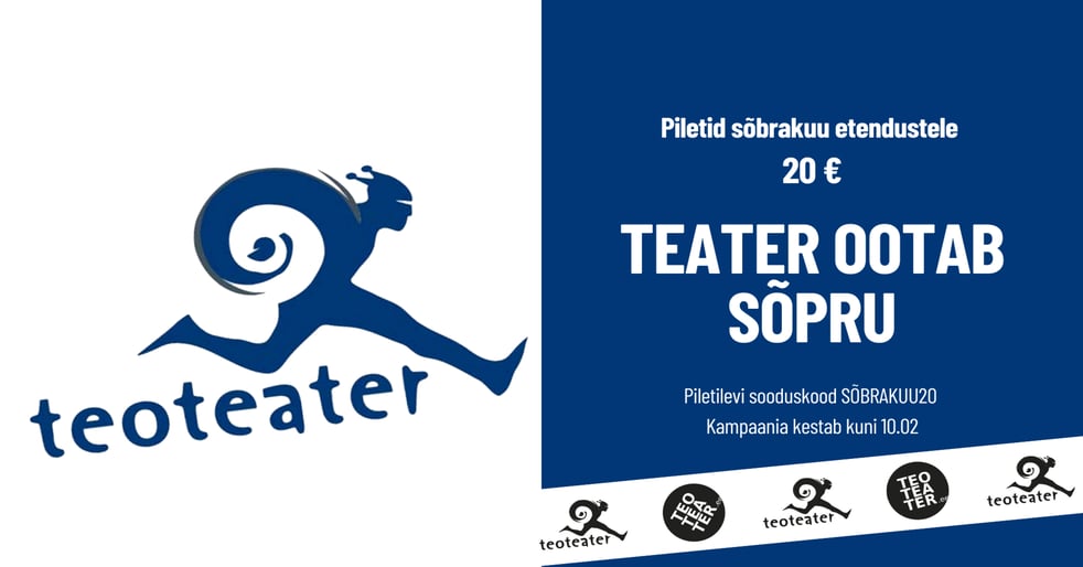 Sõbrakuu kampaania Teoteatris