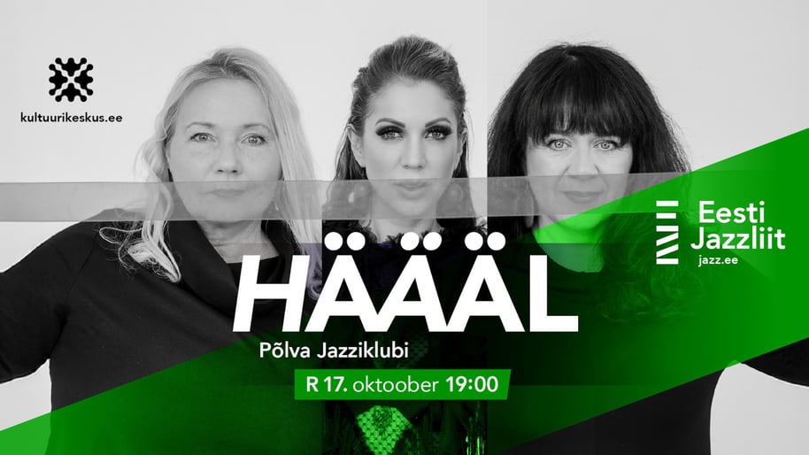 Jazzliit ja Põlva Jazziklubi LIVE | HÄÄÄL