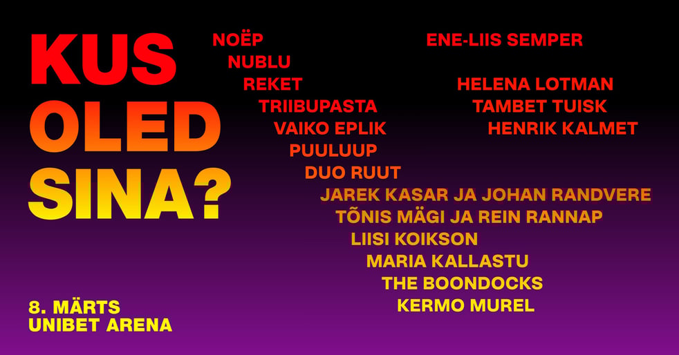 Kontsert-etendus ''Kus oled sina?''