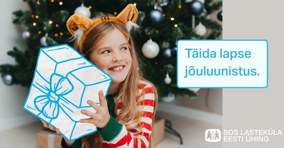 Kingi SOS Lasteküla lapsele rõõmus elamus!