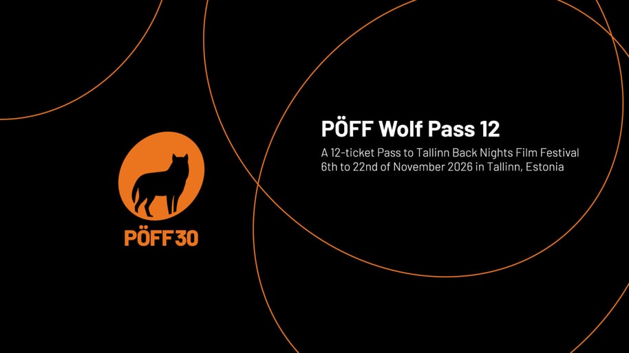 PÖFF Wolf Pass 12 / Tallinn Black Nights Film Festival 2026
