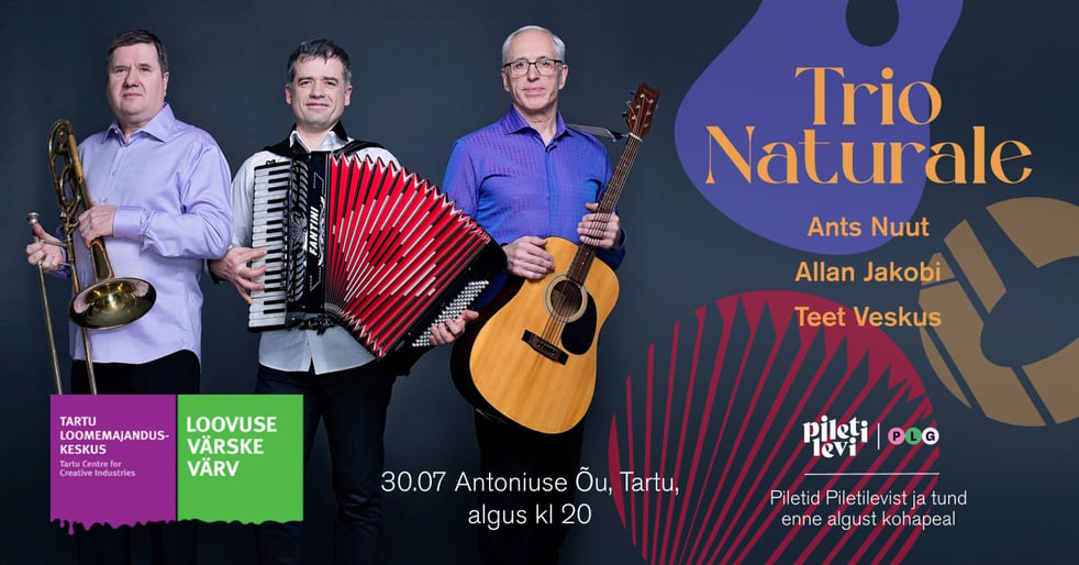 Trio Naturale kontsert ''Lihtsalt naturaalselt, meeleolukalt''