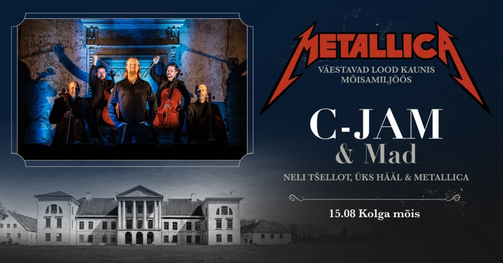 C-Jam & Mad ''Metallica'' Kolga mõisas
