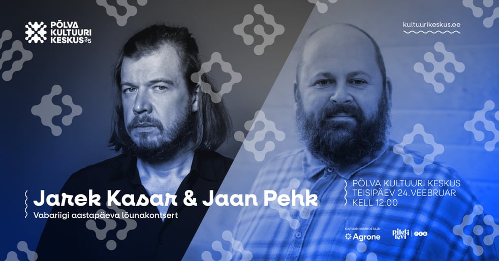 Jarek Kasar ja Jaan Pehk. Vabariigi aastapäevale pühendatud lõunakontsert