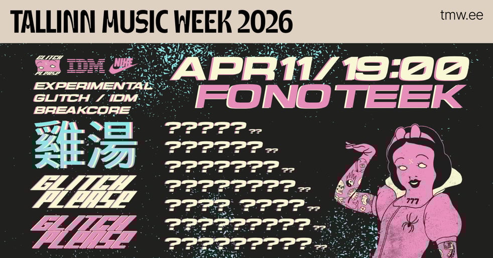 TMW 2026 | Glitch Please