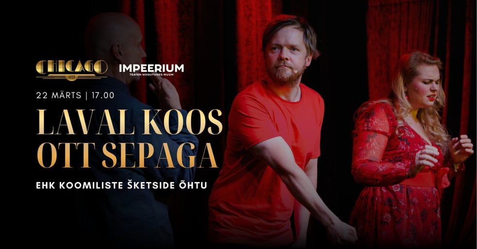 Laval koos Ott Sepaga ehk koomiliste šketside õhtu