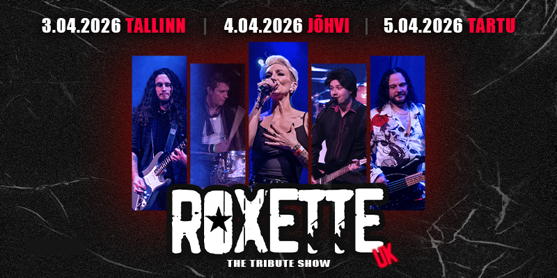 Roxette'i ametlik tribüütbänd esineb esimest korda Eestis kolmes linnas aprillis!