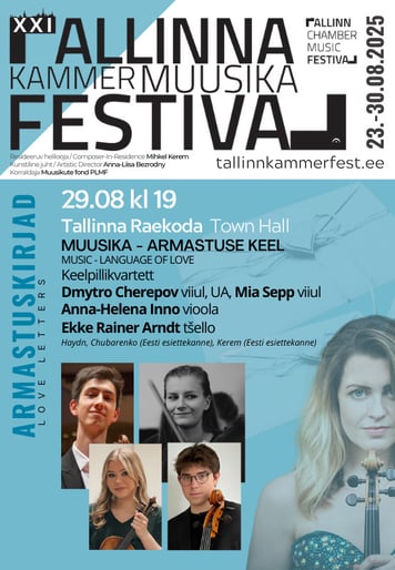 XXI Tallinna Kammermuusika Festivali kontsert "Noorte kvartett"
