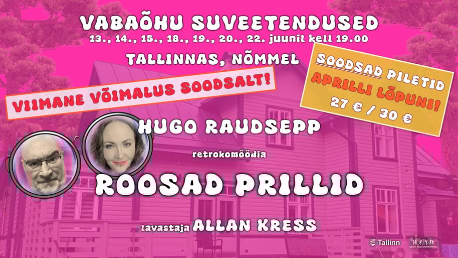 Suvelavastus ''Roosad prillid'', retrokomöödia