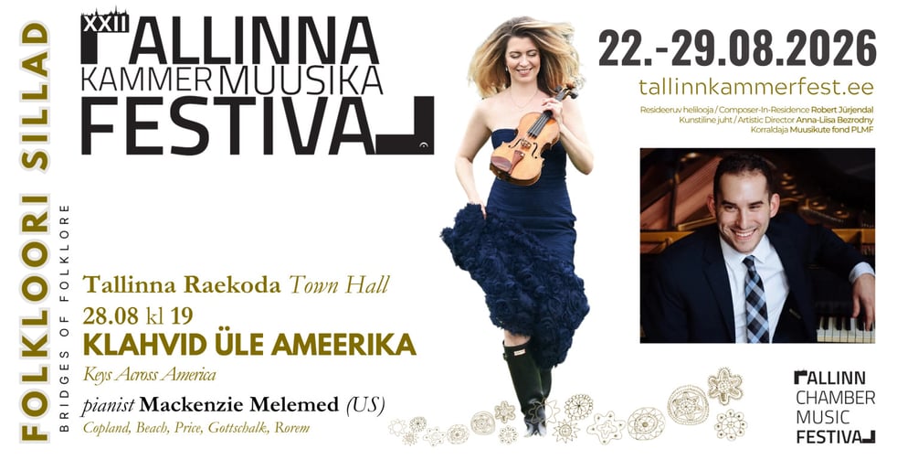 XXII Tallinna Kammermuusika Festivali kontsert "Keys Across America"