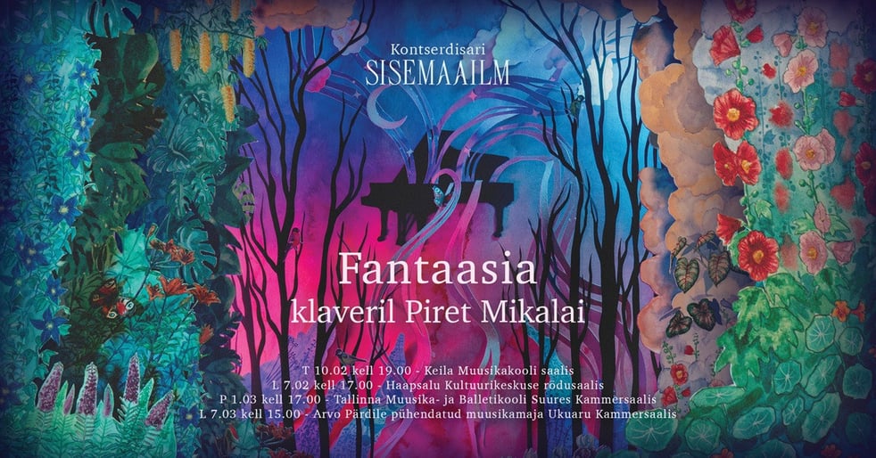 ''Fantaasia'' klaveril Piret Mikalai / Kontserdisari ''Sisemaailm''