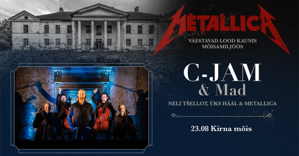 C-Jam & Mad ''Metallica'' Kirna mõisas