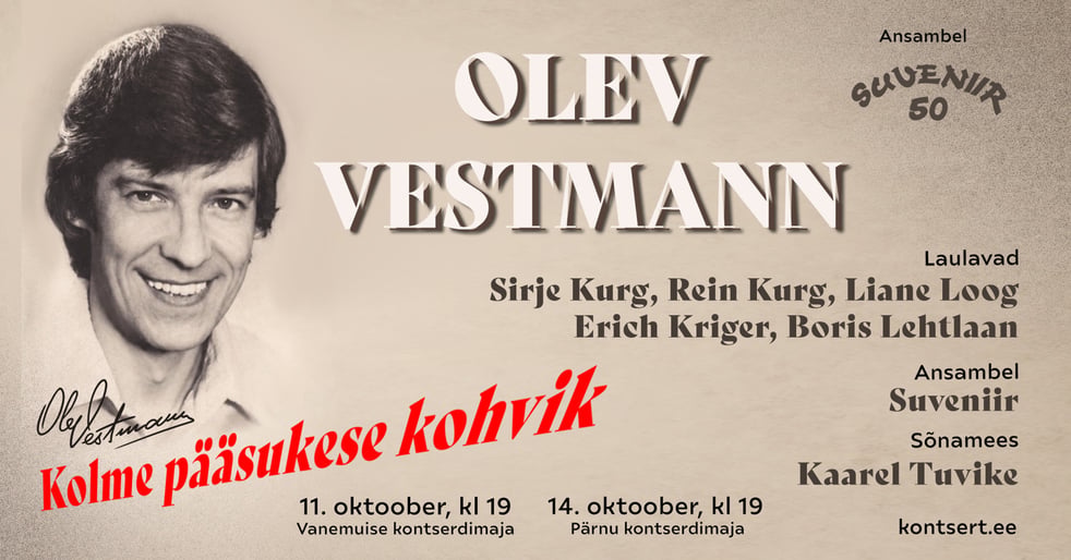Olev Vestmann ja Suveniir 50 - ''Kolme pääsukese kohvik''