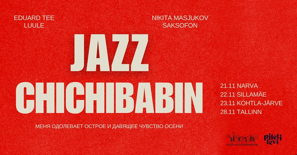 Poeetilis - muusikaline õhtu: Chichibabin Jazz