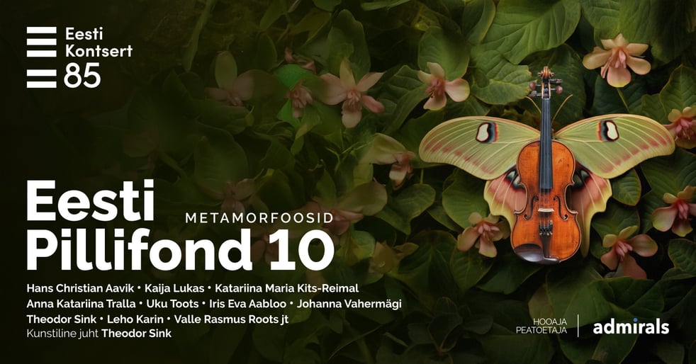 Eesti Pillifond 10. Metamorfoosid