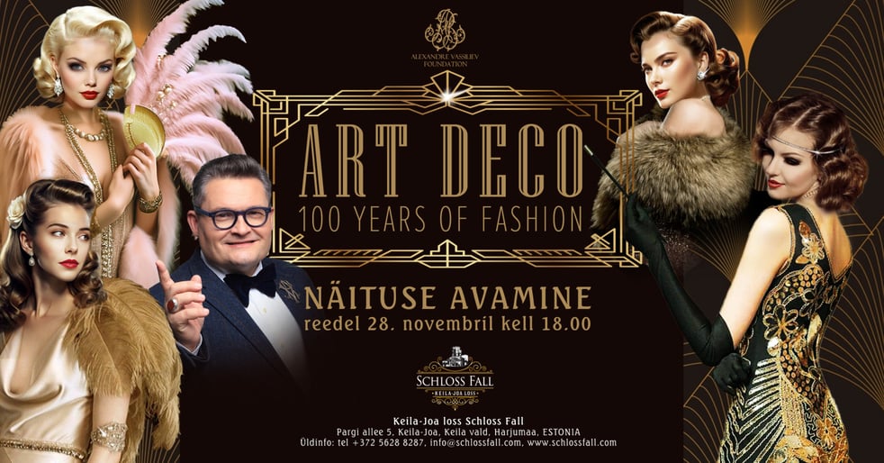 Art Deco. 100 years of fashion. Näituse avamine