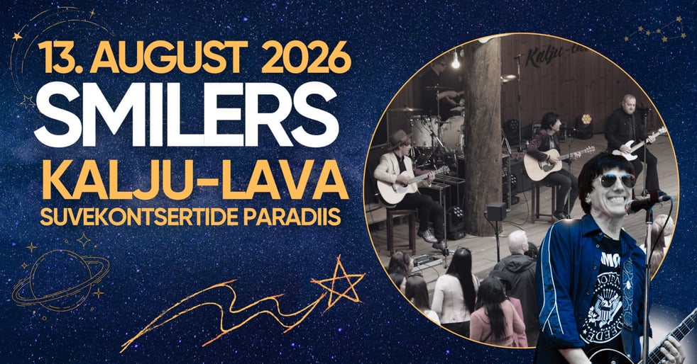 Smilers Kalju-laval / Suvekontsertide paradiis Padisel