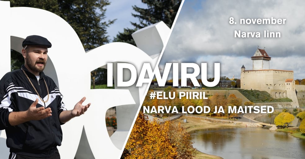 Elu piiril: Narva lood ja maitsed