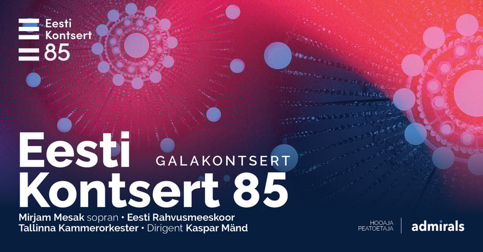 Eesti Kontsert 85. Galakontsert