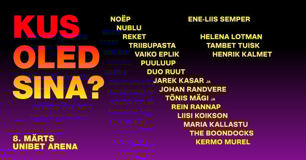 Kontsert-etendus ''Kus oled sina?''