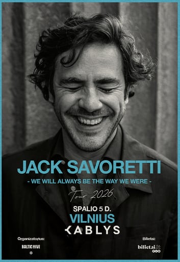 JACK SAVORETTI | Kablys | Vilnius