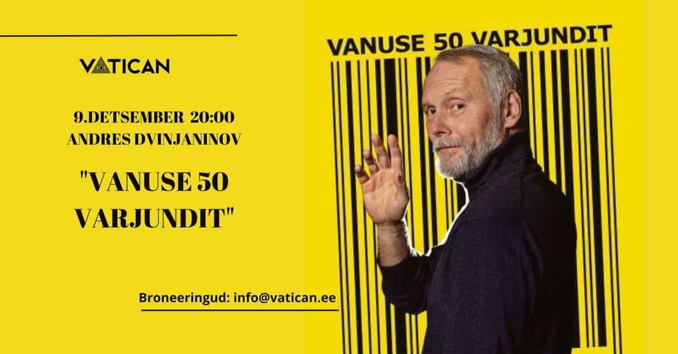 Andres Dvinjaninov. ''Vanuse viiskümmend varjundit''