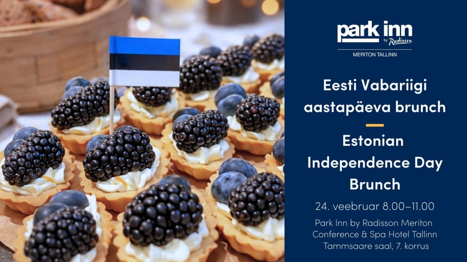 Eesti Vabariigi aastapäeva brunch Park Inn by Radisson Meriton Conference & Spa Hotellis