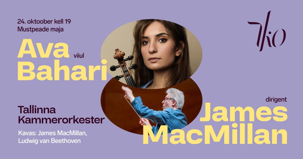 James MacMillan, Ava Bahari ja Tallinna Kammerorkester