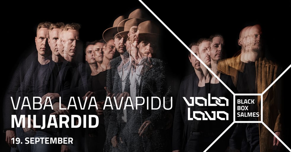 Vaba Lava avapidu x Miljardid