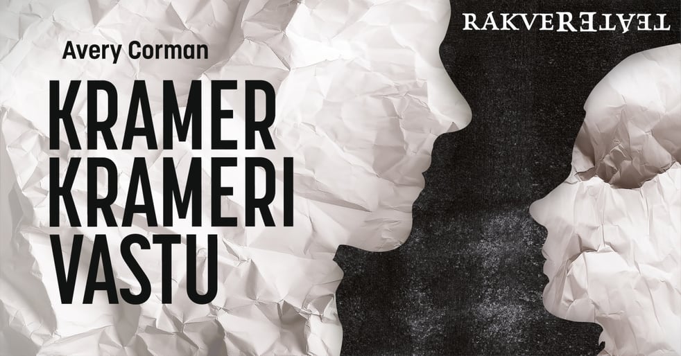 Kramer Krameri vastu / Rakvere Teater - Esietendus