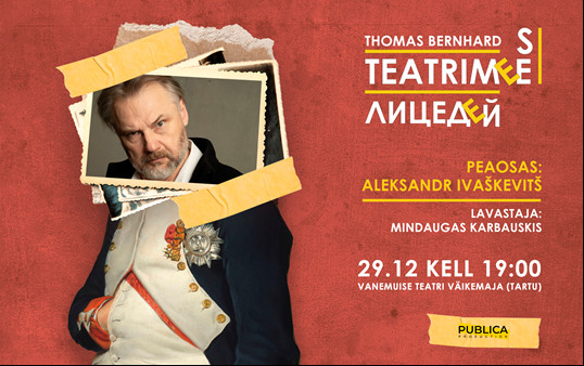 Teatrimees \ Лицедей (20.12 kell 18:00 asendus)