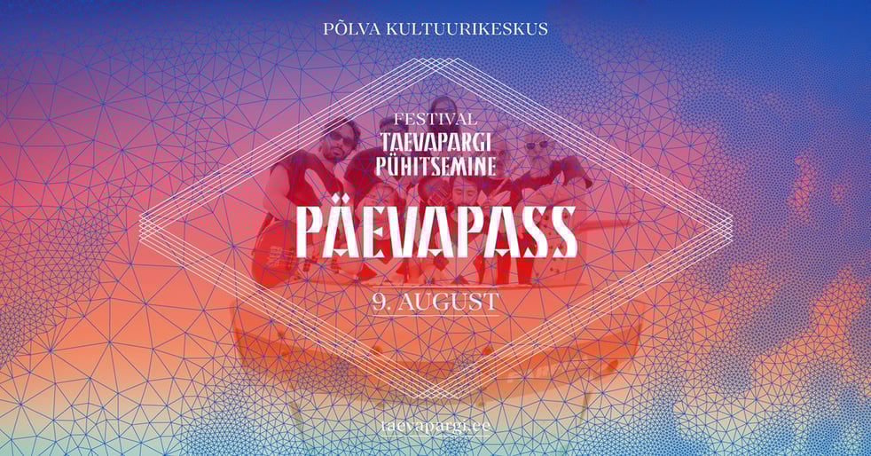 Festival Taevapargi pühitsemine. Päevapass 09.08.2025
