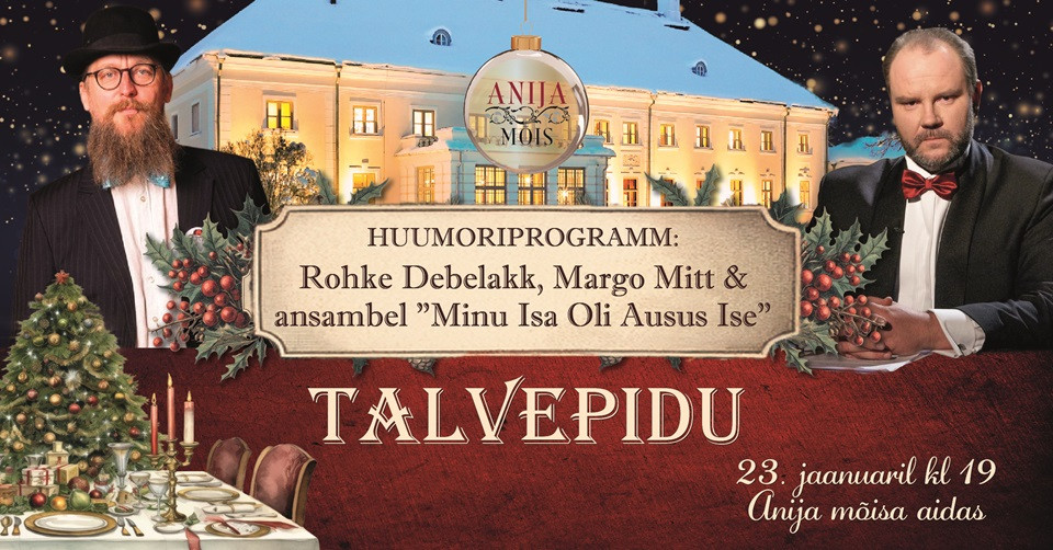 Uue aasta talvepidu Anija mõisas