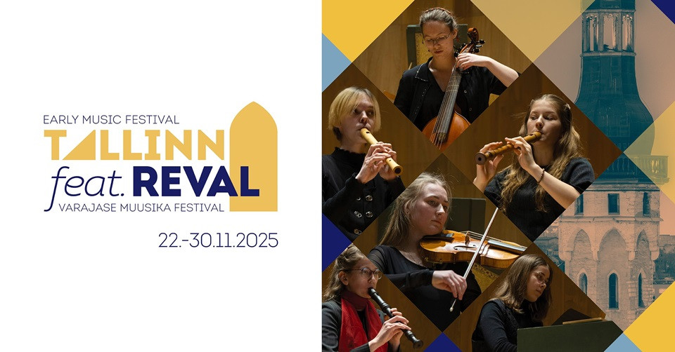 Püha Cecilia päev: noorte muusikute galakontsert / VIII varajase muusika festival ''Tallinn feat. Reval''