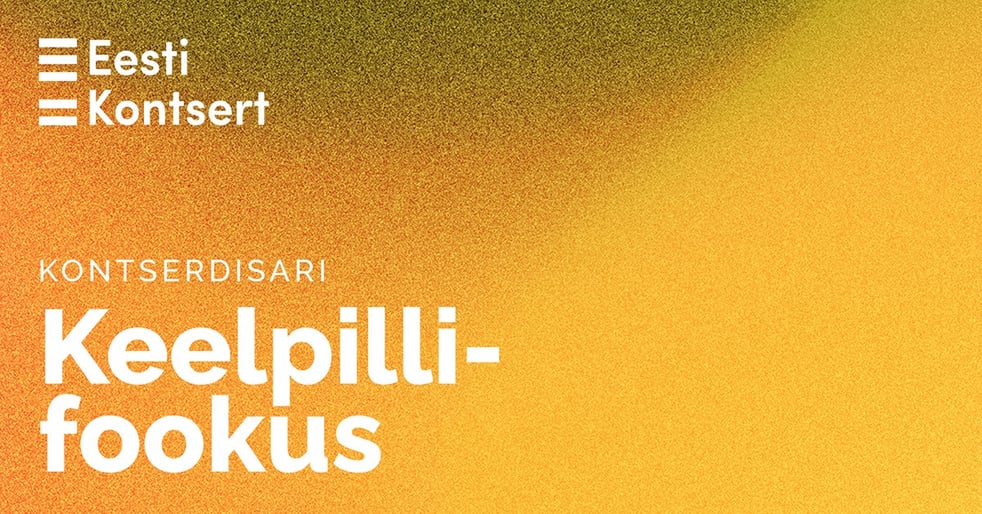 KEELPILLIFOOKUS. Eesti Kontserdi sarjapilet