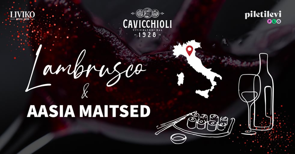 Lambrusco ja Aasia maitsed