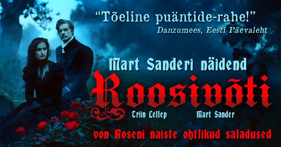 Roosivõti - LISAETENDUSED PUBLIKU SUUREL NÕUDMISEL