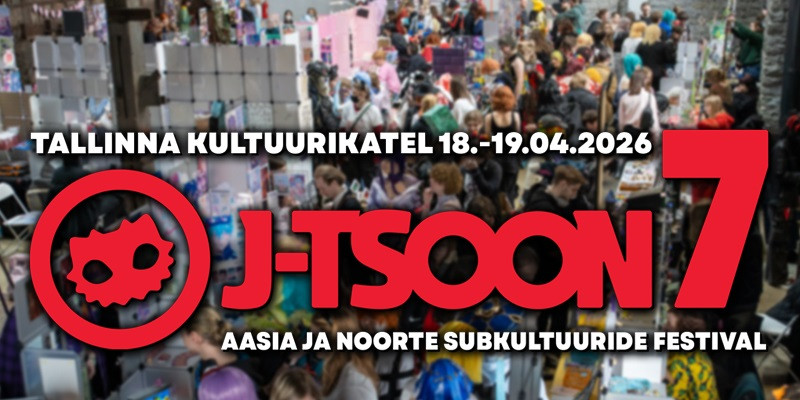 J-Tsoon 7 / Noorte- ja Aasia subkultuuride festival / 2-päeva pass