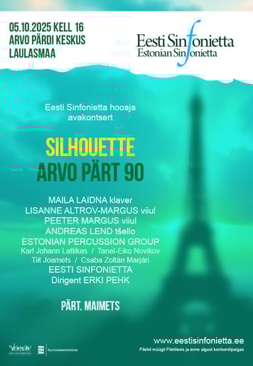 Eesti Sinfonietta hooaja avakontsert ''Silhouette''. Arvo Pärt 90.