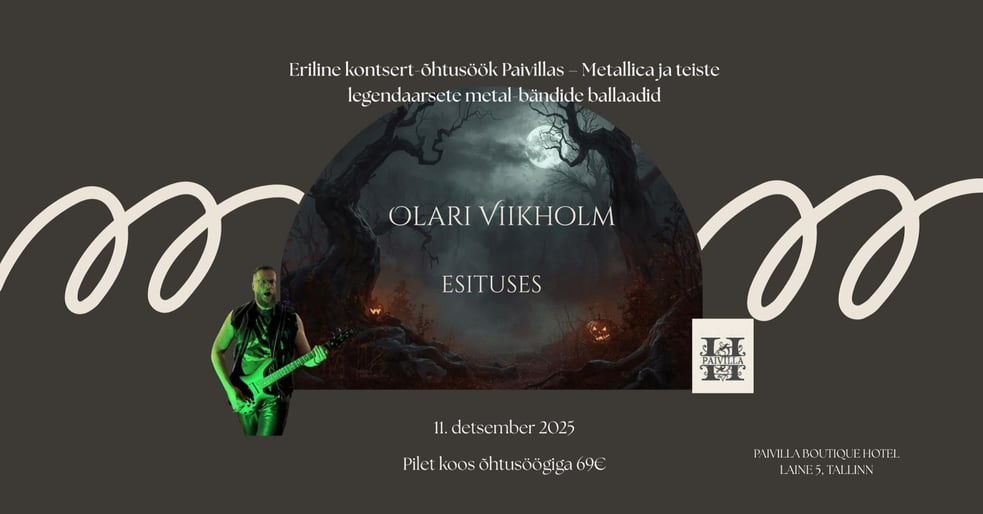 Eriline kontsert-õhtusöök Paivillas:  Metallica ja teiste legendaarsete metal-bändide ballaadid