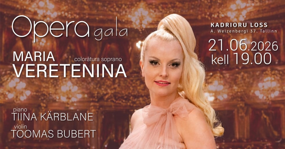 Maria Veretenina Opera Gala. Kadrioru lossis