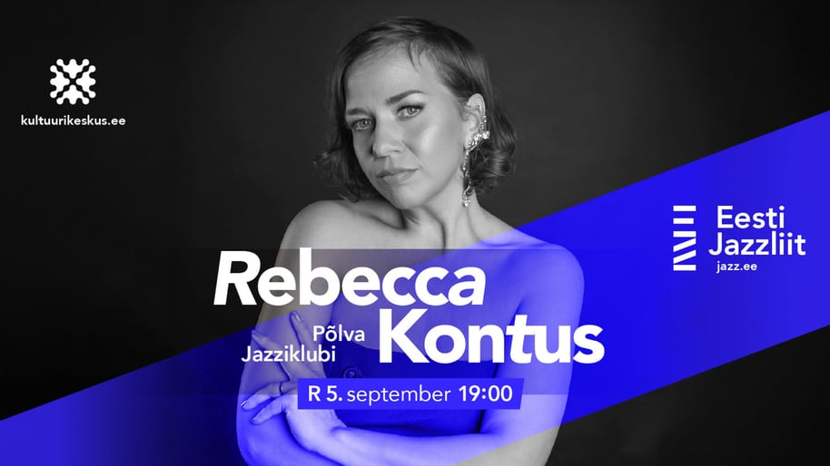 Jazzliit ja Põlva Jazziklubi LIVE | Rebecca Kontus 3